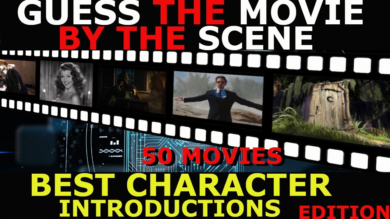 MOVIE QUIZ BEST CHARACTER INTRODUCTIONS OF ALL TIME EDITION / Guess in 1 SCENE (50 Movies)