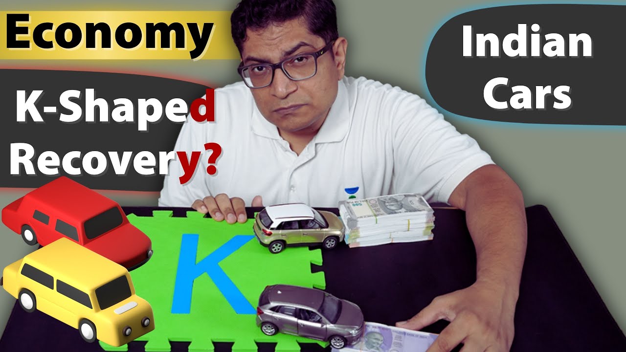 K-Shaped Recovery in Indian car sales- Meaning, Consequences, Reasons & Impact simplified #Economy