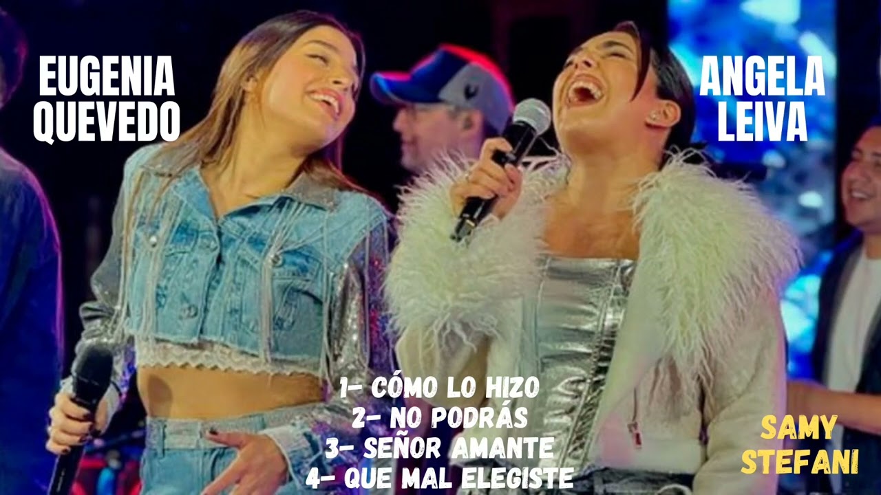 Enganchado Eugenia Quevedo y Angela Leiva