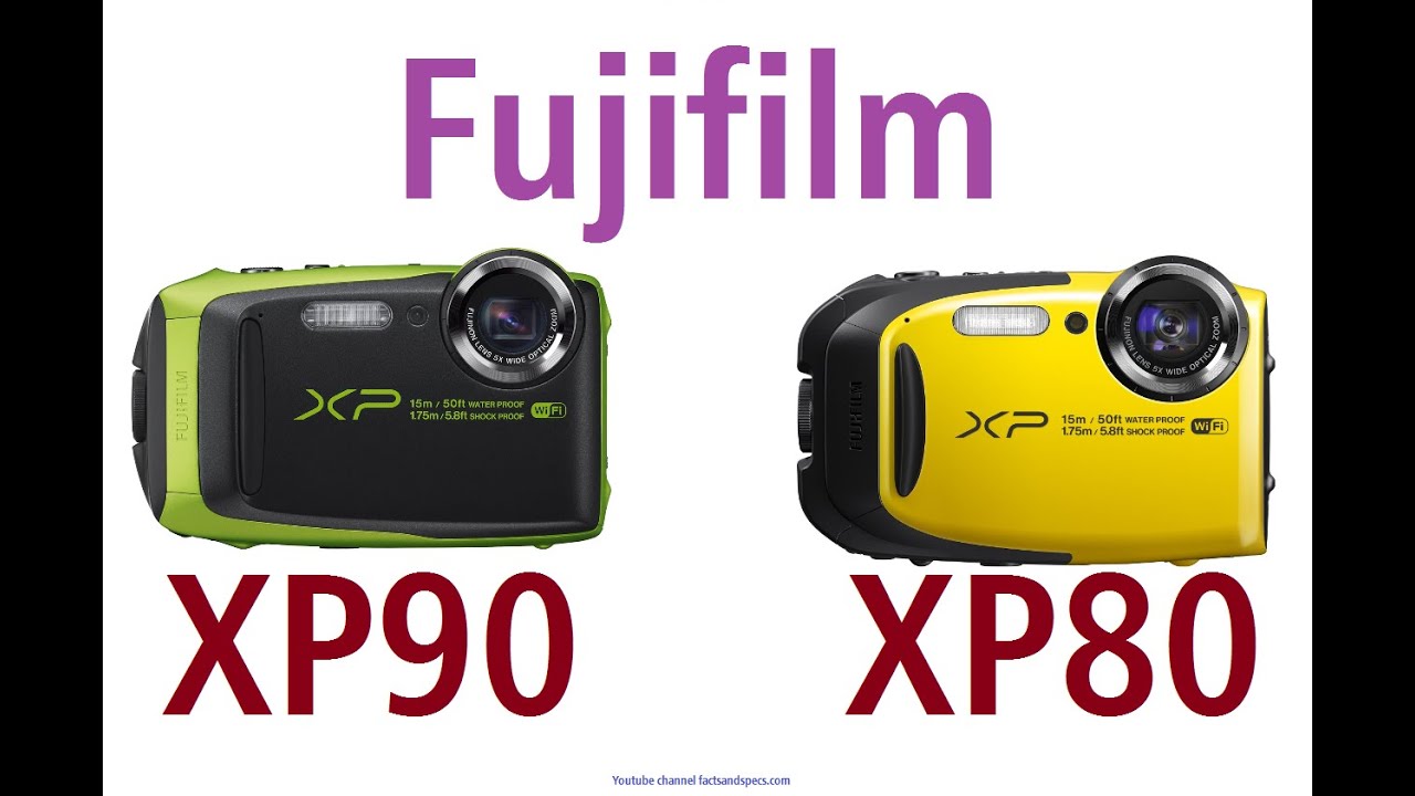 Fujifilm FinePix XP90 vs Fujifilm FinePix XP80