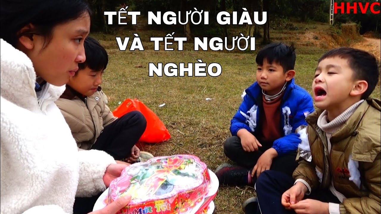 HHVC - (TẬP 88) TẾT NHÀ GIÀU VÀ TẾT NHÀ NGHÈO