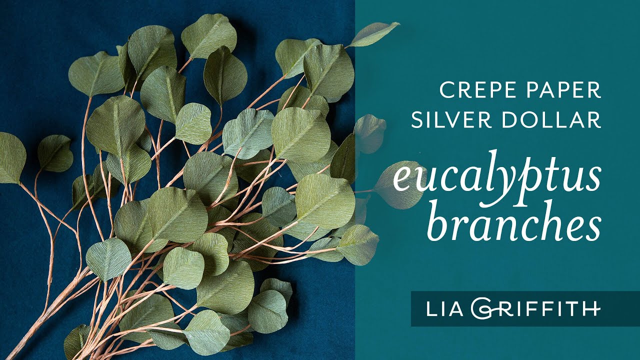 DIY Crepe Paper Silver Dollar Eucalyptus Branches