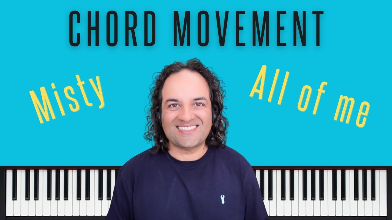 Major Chord movement - All of me, Misty, Everything Happens to me