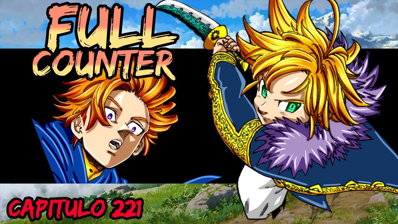 MELIODAS HACE EL FULL COUNTER A CATH | Los Cuatro Jinetes del Apocalipsis Capitulo 221 ESPAÑOL