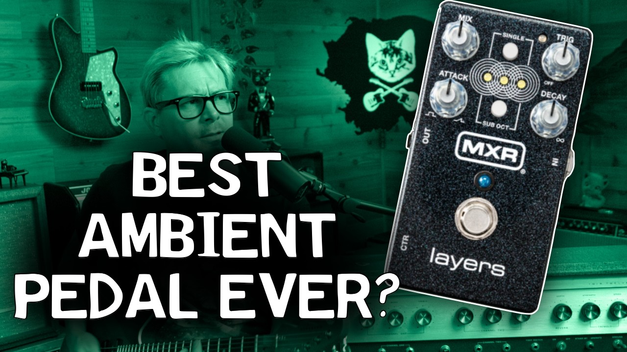 Испытайте Sonic Bliss: преобразуйте свой звук с помощью педали MXR Layers!
