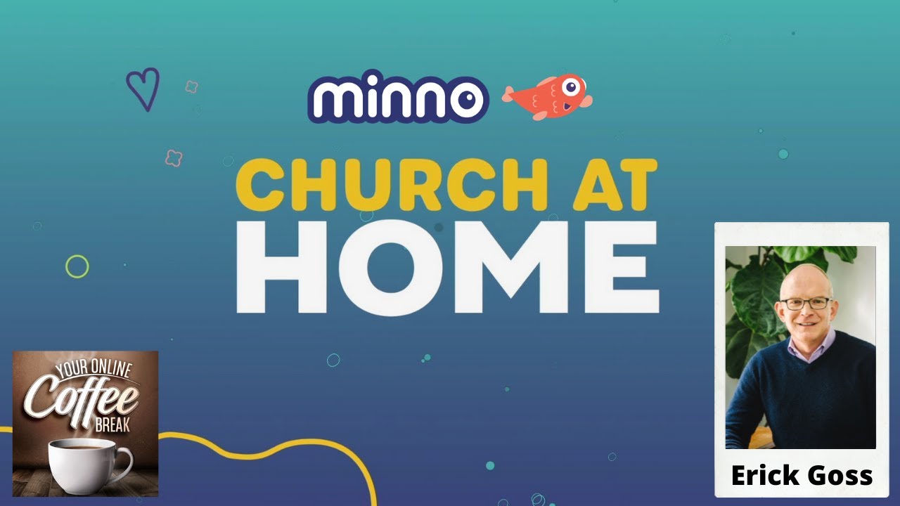 Free Church At Home for kids & families – interview with Minno co-founder Erick Goss