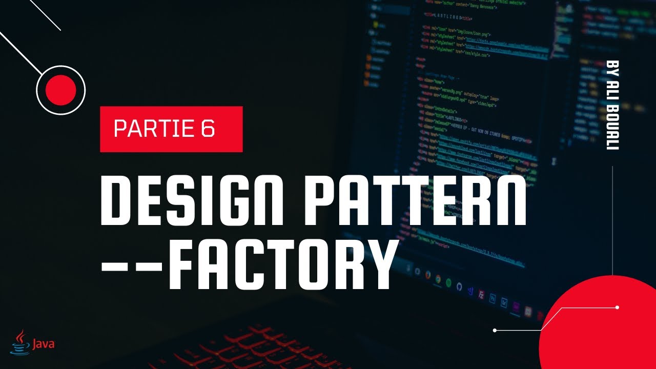 Partie 6: Design Pattern Factory