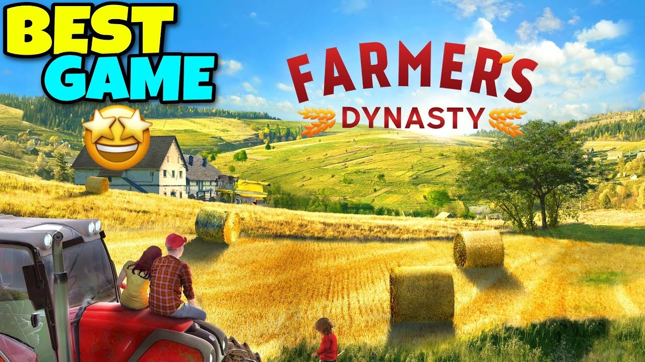 THIS IS THE BEST GAME I PLAYED EVER! | FARMER'S DYNASTY |