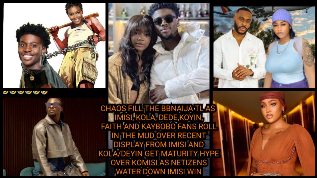CHAOS FILL THE BBNAIJA TL AS IMISI, KOLA, DEDE,KOYIN, FAITH AND KAYBOBO FANS ROLL IN THE MUD OVER...