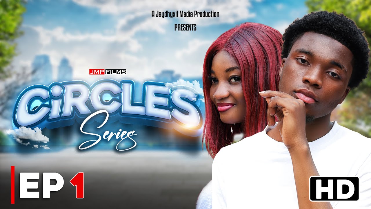 CIRCLES  EPISODE 01  ( DRAMA SERIES )