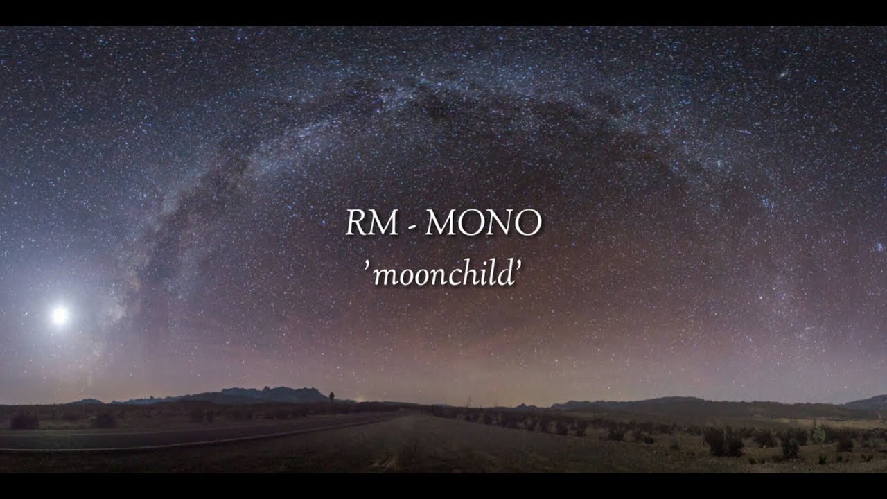 RM - MONO 'moonchild' - Piano cover
