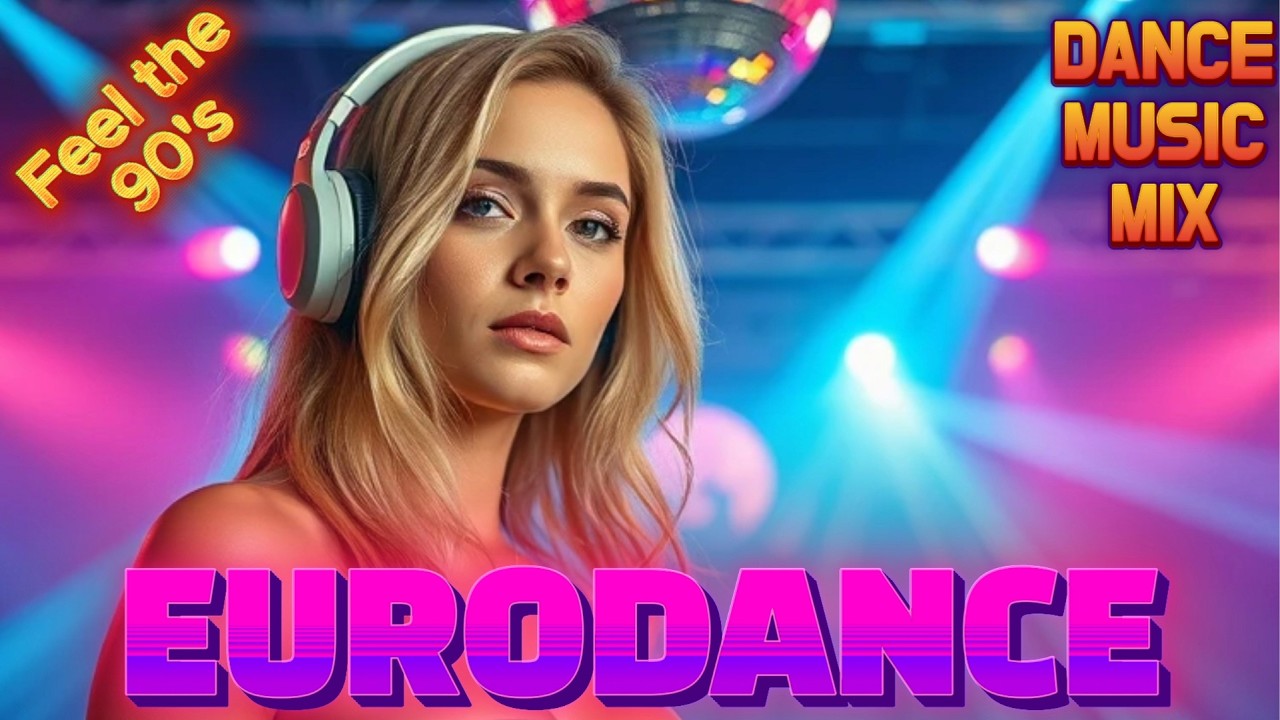 Back to the 90s Eurodance Mix 💿 (New Songs, Old Vibes)