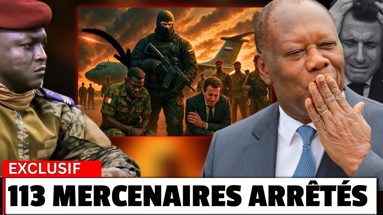 113 Mercenaires Ivoiriens Pris en Mission Pour Tuer Traoré — L’Opération Russe Frappe Fort !
