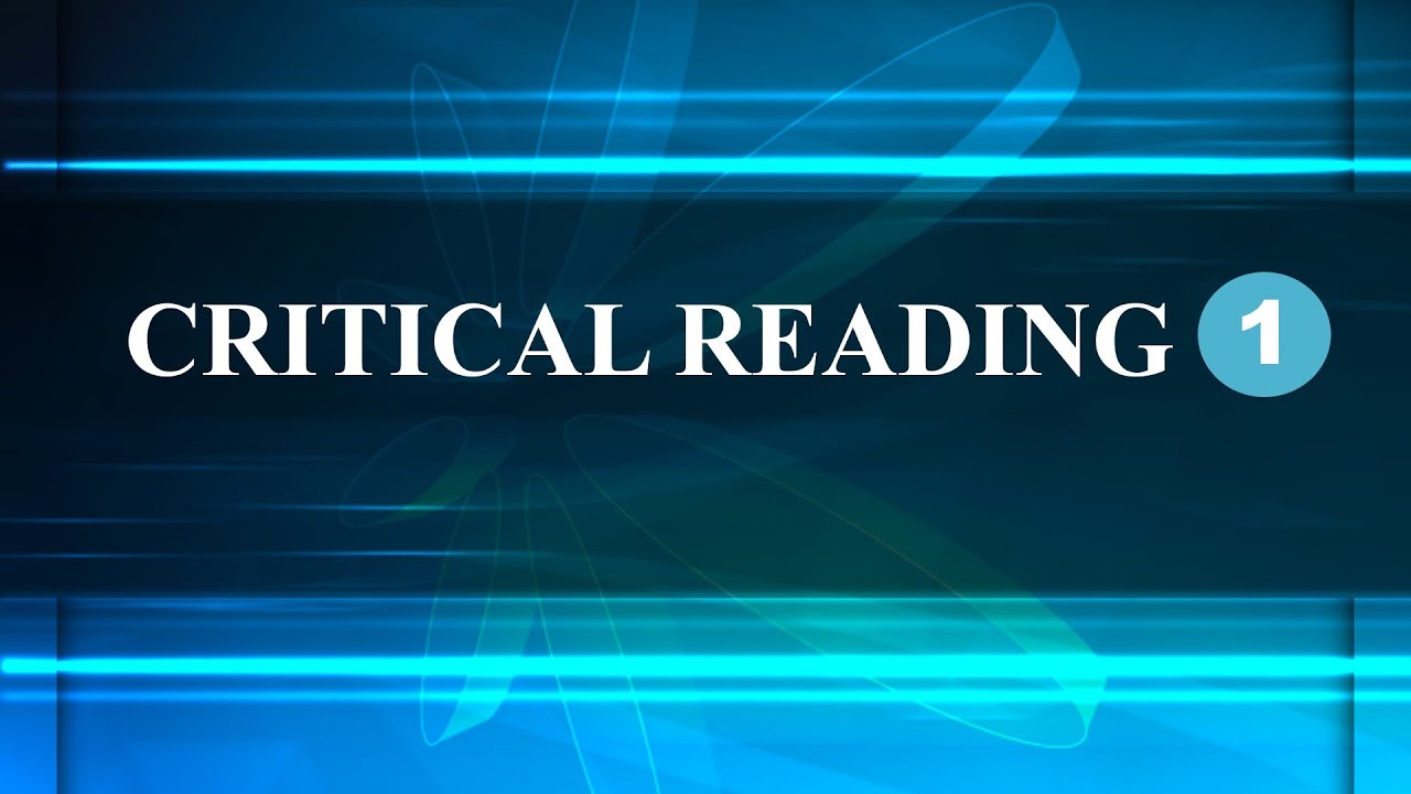 Critical Reading 1