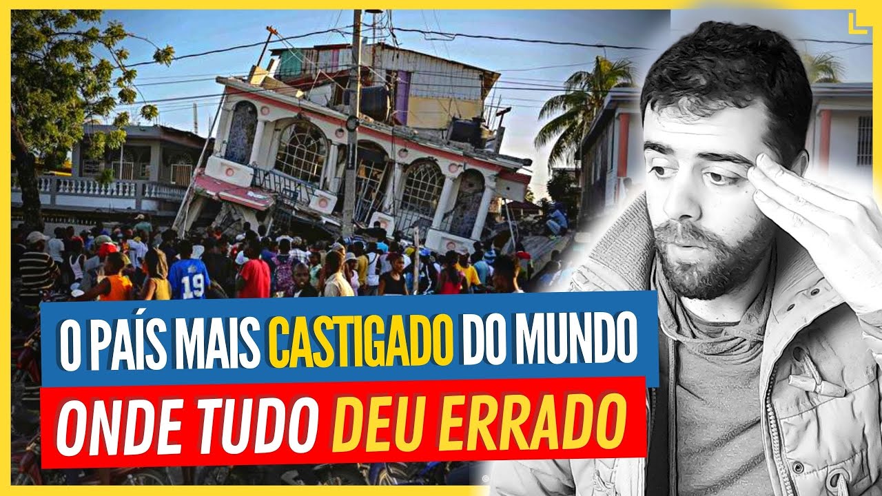 HAITI - O Pa&iacute;s Onde Tudo Deu Errado