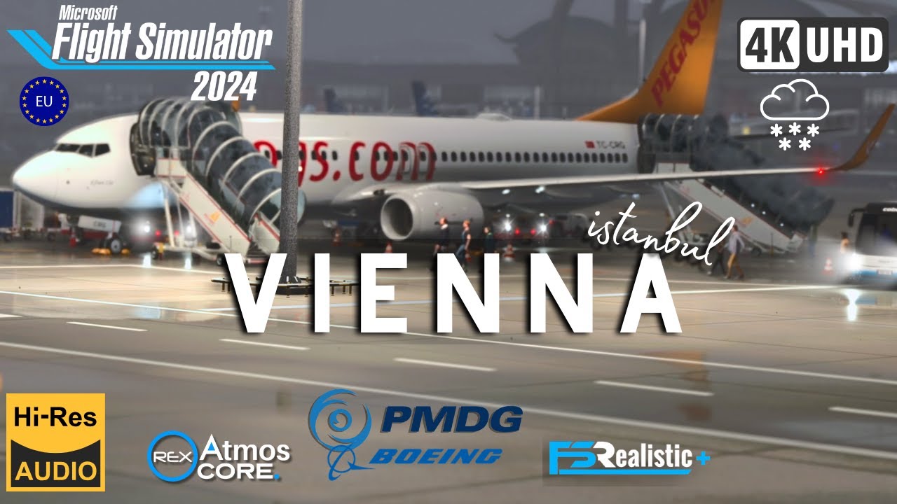 MSFS '24 | PMDG B738 | Стамбул ✈︎ Вена | Холод и снег на взлете в Стамбуле!! | RTX 4070 SUPER !