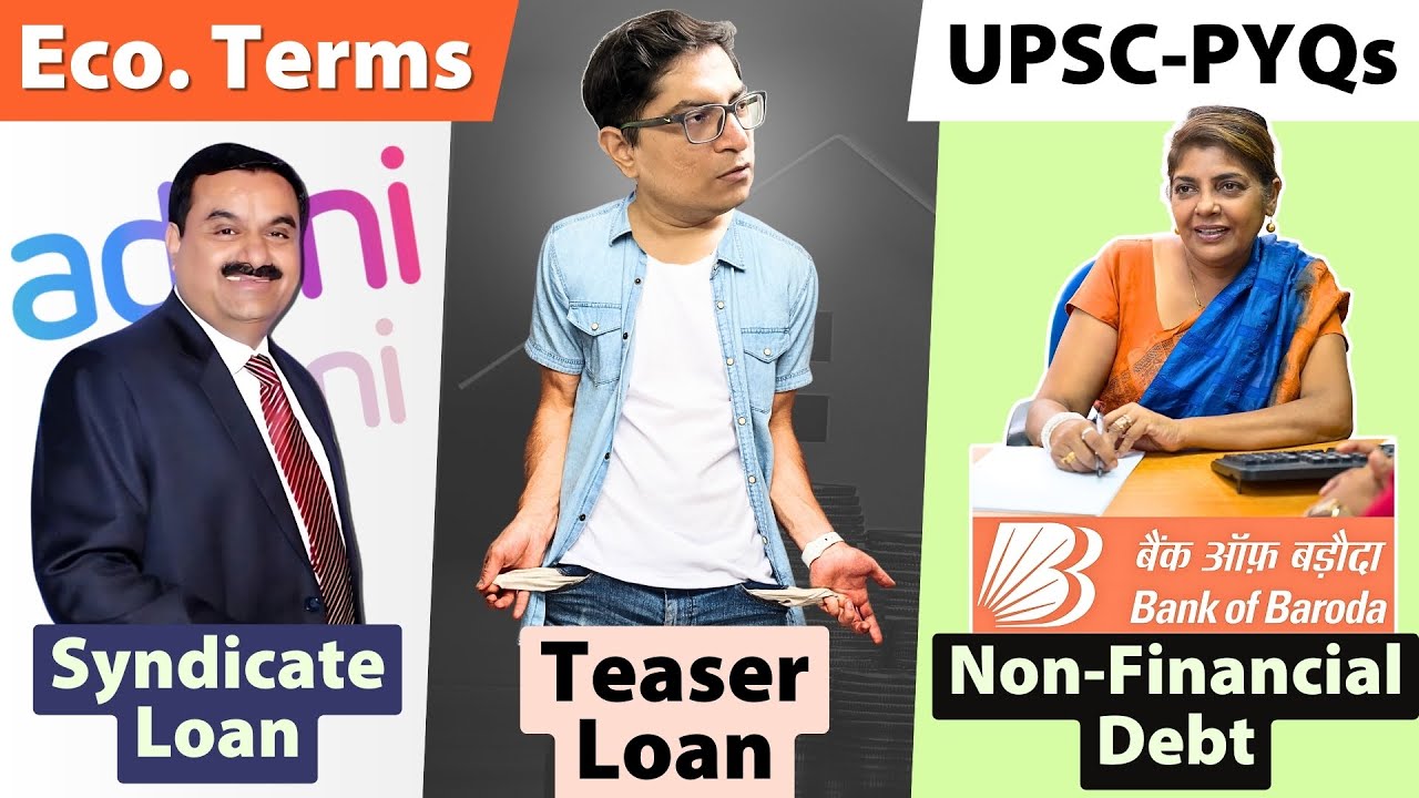 [Economy] Loan Terms:  syndicated lending, non-financial debt, teaser loans, Interest Coverage Ratio
