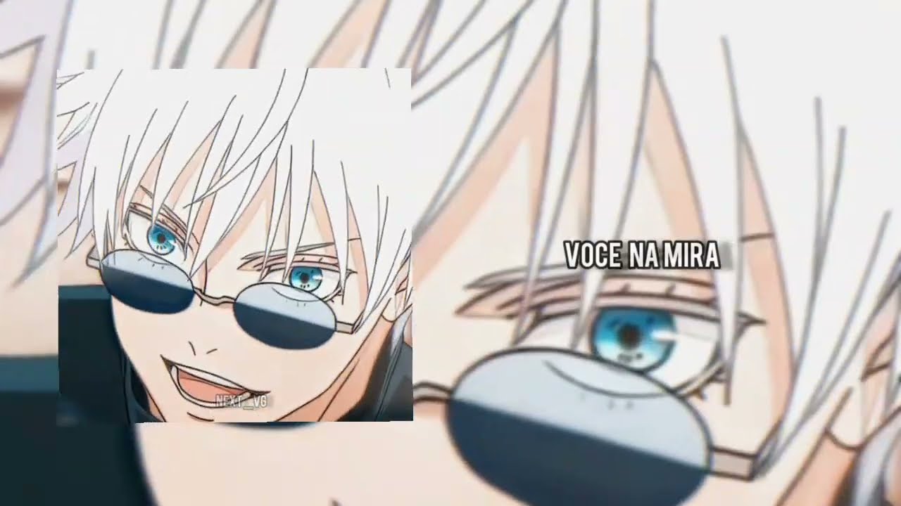 VOCE NA MIRA - GOJO EDIT 