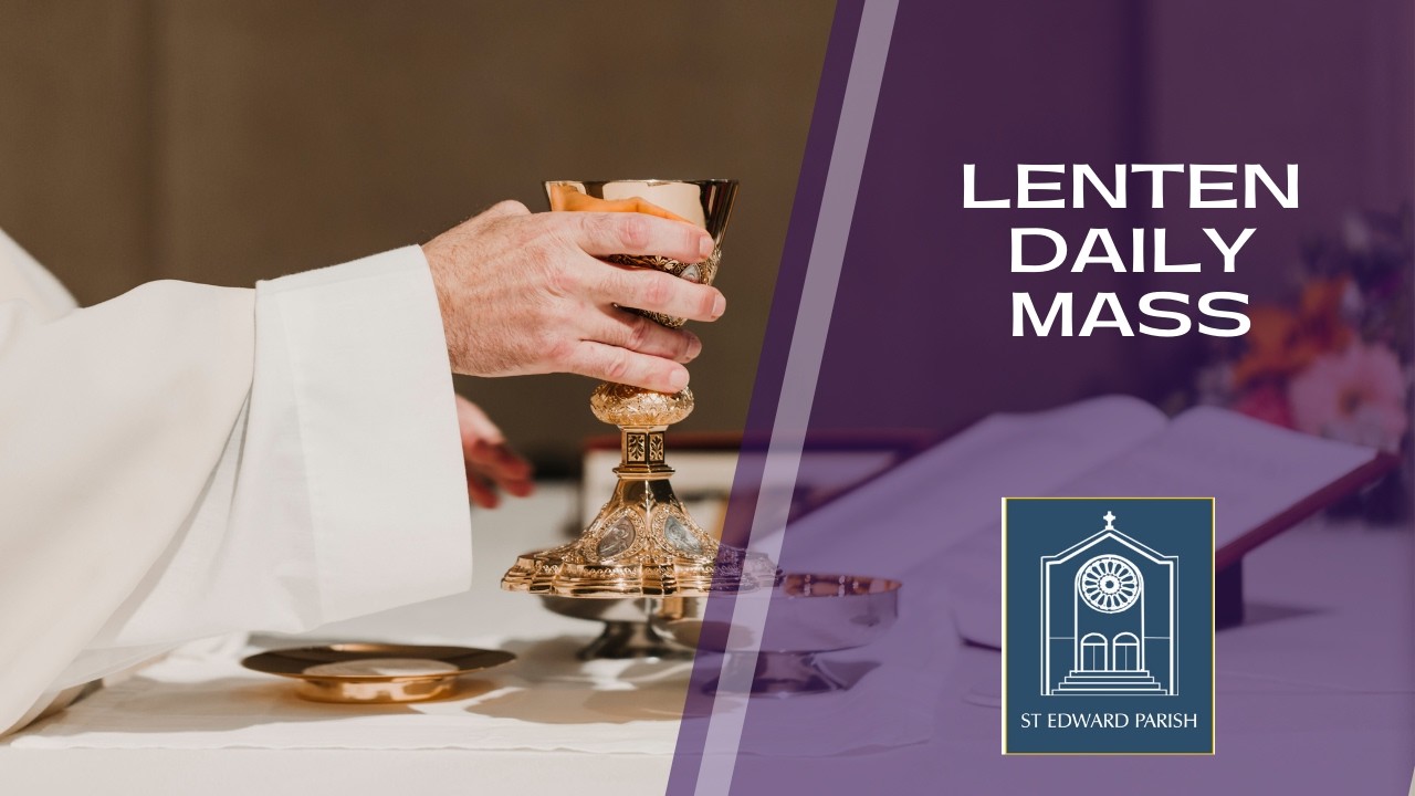 St. Edward Catholic Mass - March 3, 2026