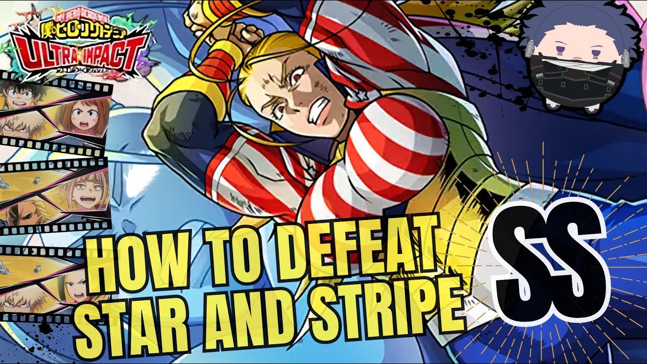 Star and Stripe Climax Battle SS Tips and Tricks | Mechanics, R Strategy, 7 turn clear | MHUI