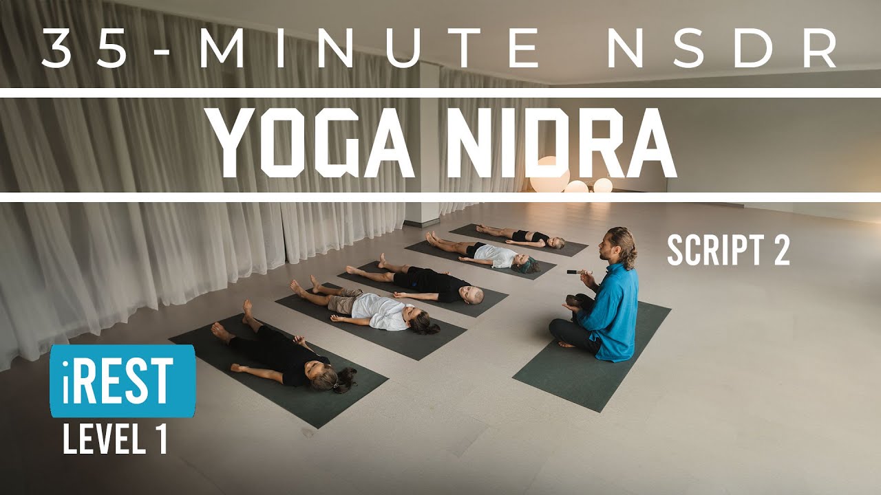 35-Minute Yoga Nidra: iRest (Integrative Restoration) | NSDR | Guided Meditation | Script 2