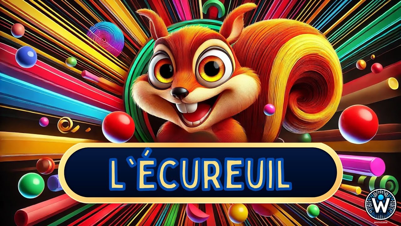 L'écureuil (Vidéo officielle) – Une aventure inattendue 🐿️🎵