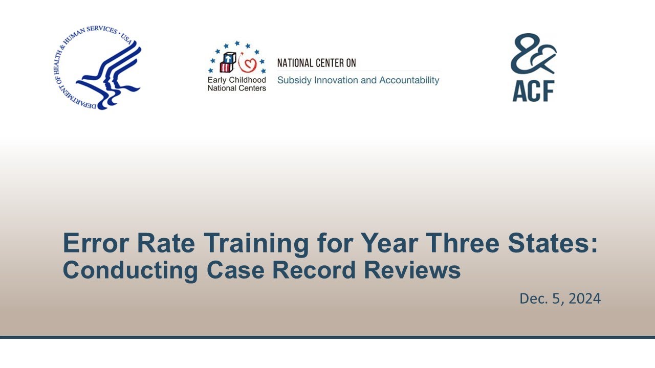 Error Rate Training For Year Three States: Conducting Case Record Reviews
