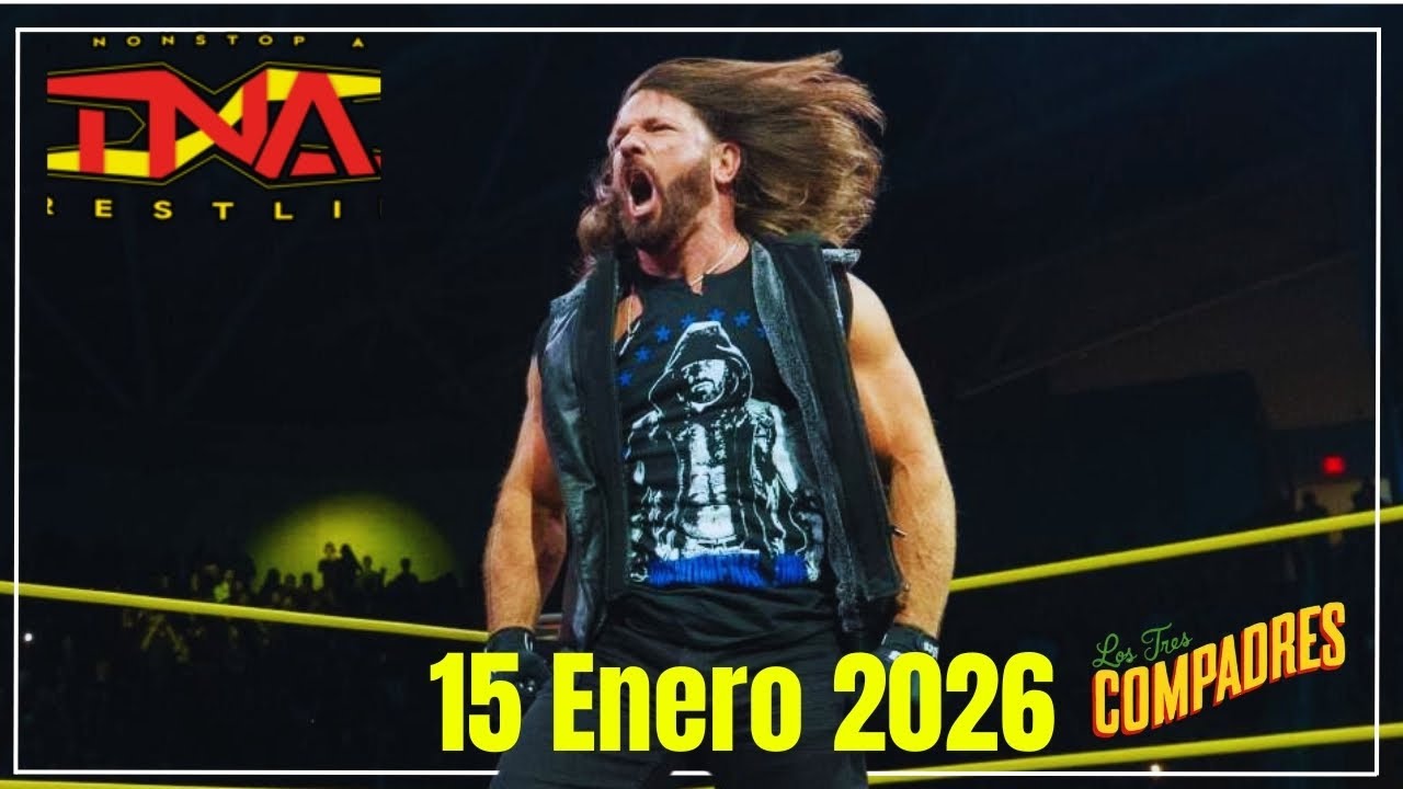 AJ REGRESA!!! | TNA 15 ENERO 2026 | COMPARESUMEN 