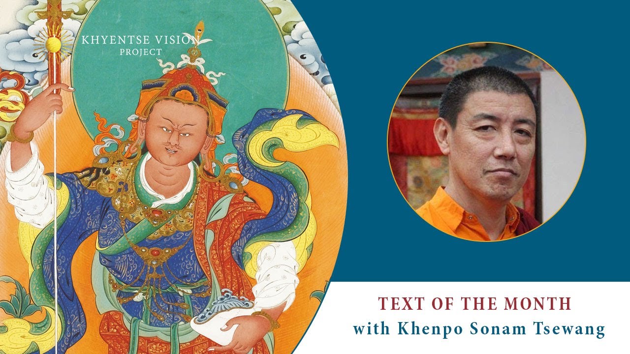 Text of the Month: Teaching on Fulfilling All Wishes with Khenpo Sonam Tsewang