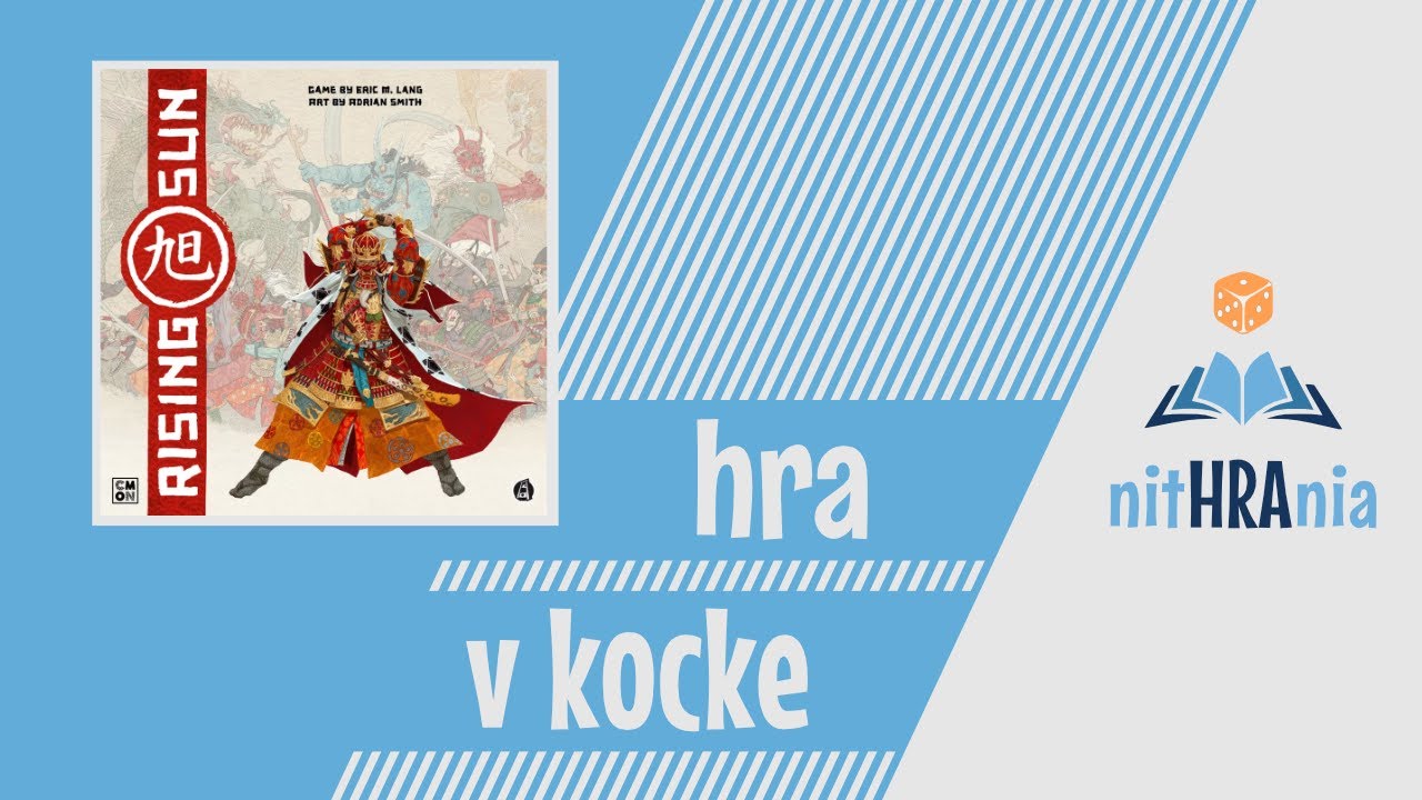 Hra v kocke - Rising Sun