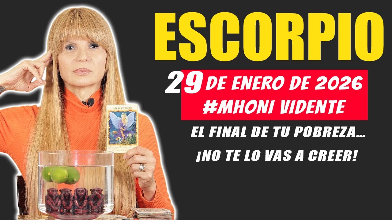 Horóscopo Hoy Escorpio 29 de Enero . Mhoni Vidente 💀 EL FINAL DE TU POBREZA… ¡NO TE LO VAS A CREER!