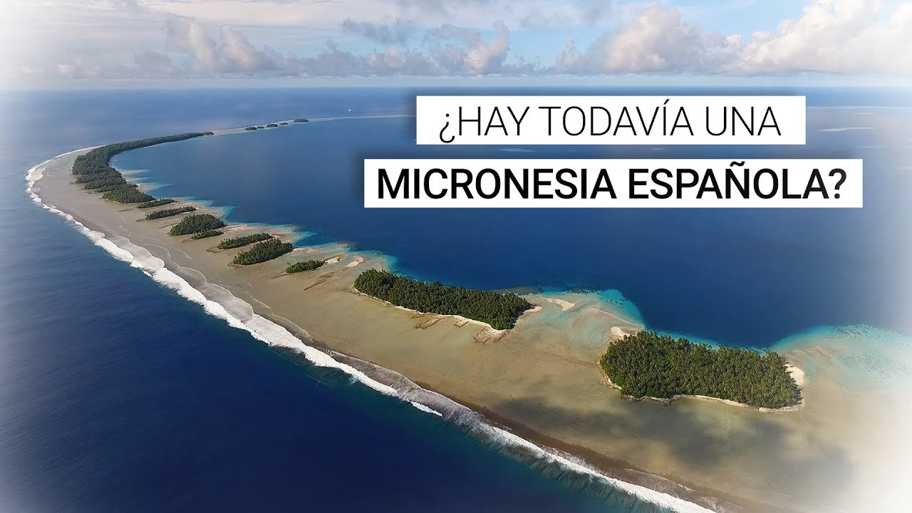 Micronesia española: las islas del Pacífico que, técnicamente, aún son españolas