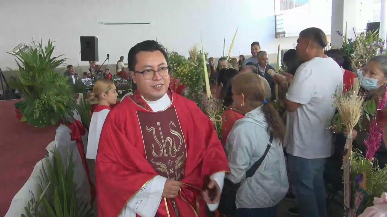 DOMINGO DE RAMOS 29 DE MARZO DEL 2026 PARROQUIA SAGRADA FAMILIA,.