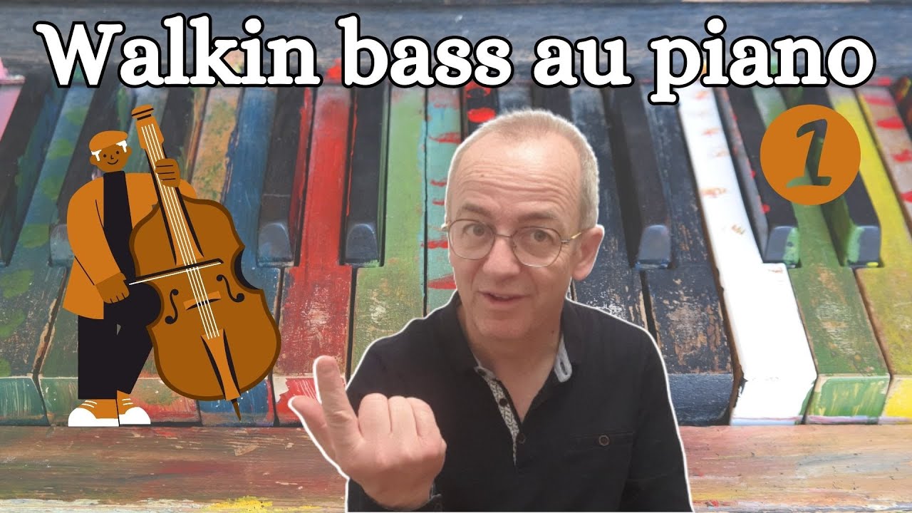Découvrir la walkin bass au piano c'est facile !