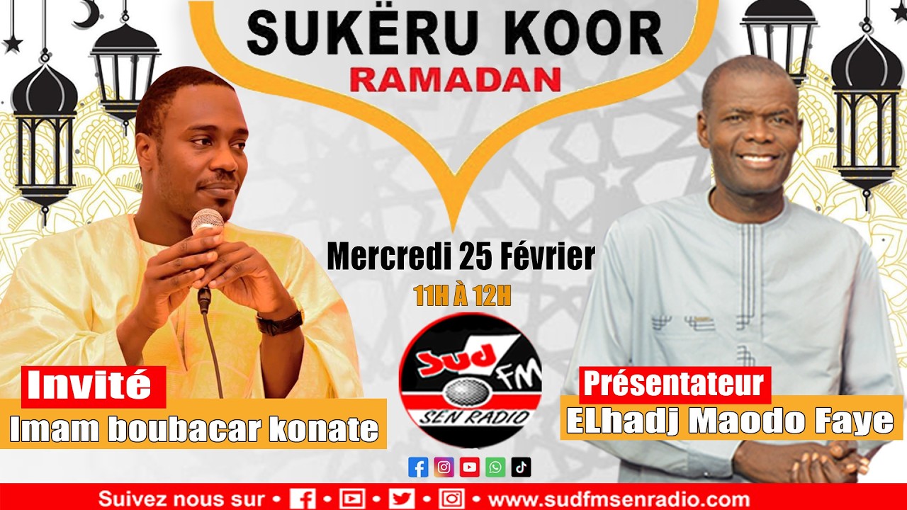 SUD FM EN DIRECT SOUKAROU KOOR DU 25 F&Eacute;VRIER 2026