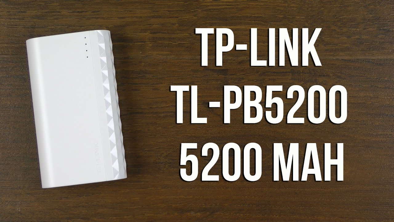 Распаковка TP-LINK TL-PB5200 5200 mAh
