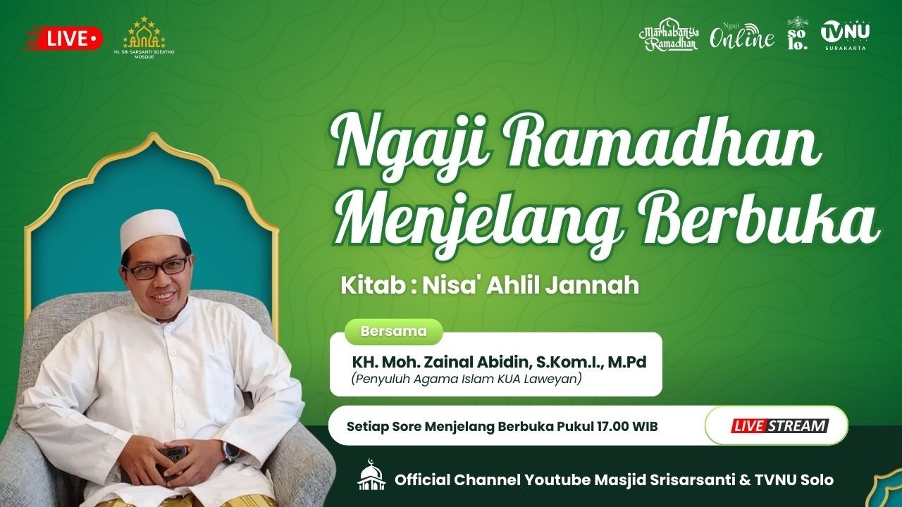 🔴 (LIVE) KAJIAN RAMADHAN MENJELANG BERBUKA MASJID SRI SARSANTI SOEJITNO PAJANG - 17 RAMADHAN 1447 H