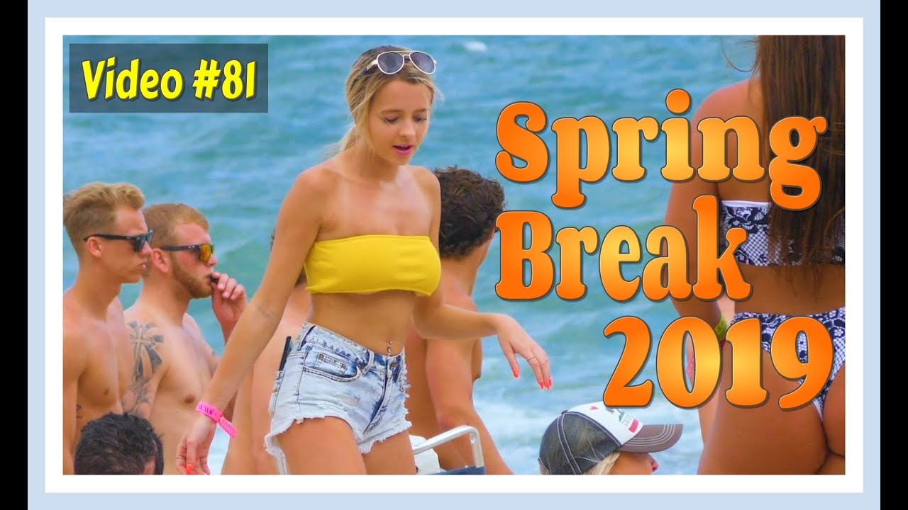 Spring Break 2019 / Fort Lauderdale Beach / Video #81