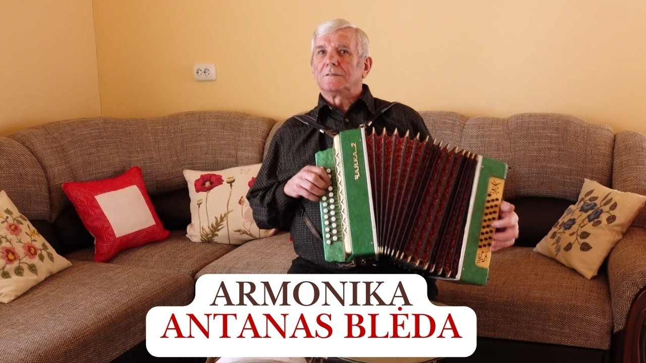 Antanas Blėda armonika. Varėnos rajonas