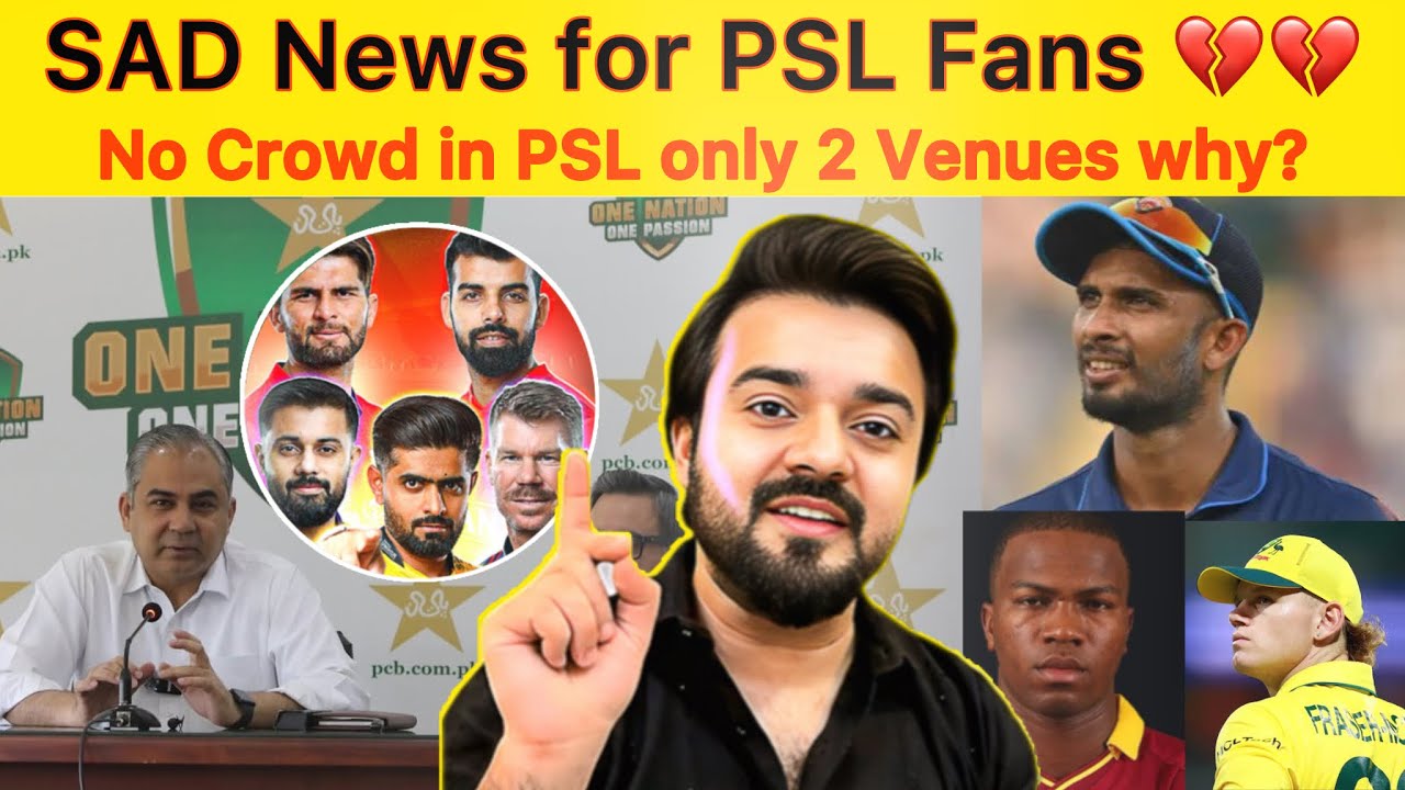 Sad news for PSL 11 No Crowd in PSL why? | Big names left PSL why? | Mohsin naqvi press conference 