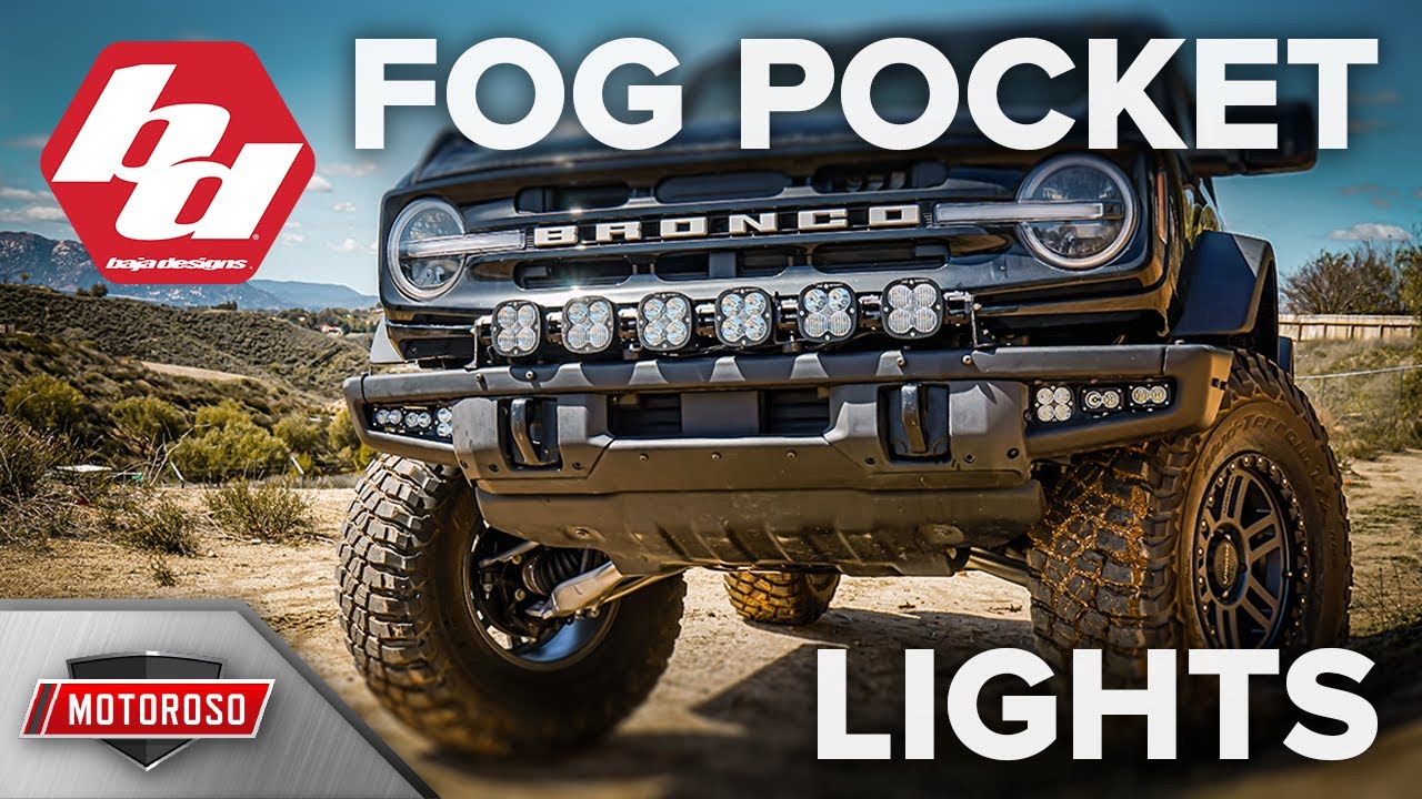 Baja Designs Fog Pocket LED Kit for '21+ Bronco Spotlight + Install Guide