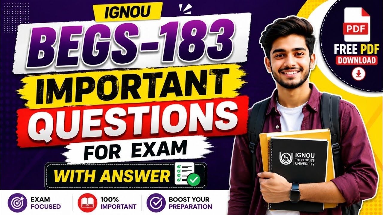 BEGS-183 IGNOU Exam 2026 | Important Questions with Answers | Free PDF Download