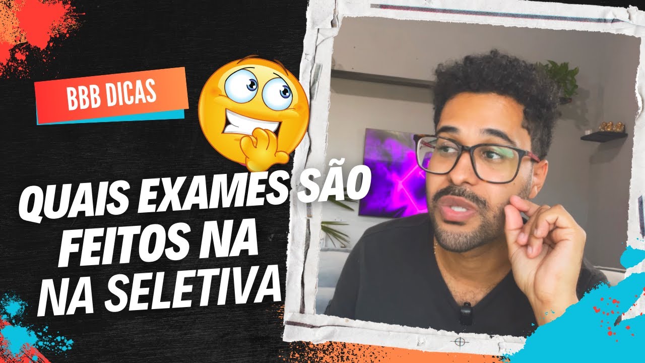 RESPONDENDO DUVIDAS SOBRE A SELETIVA BBB