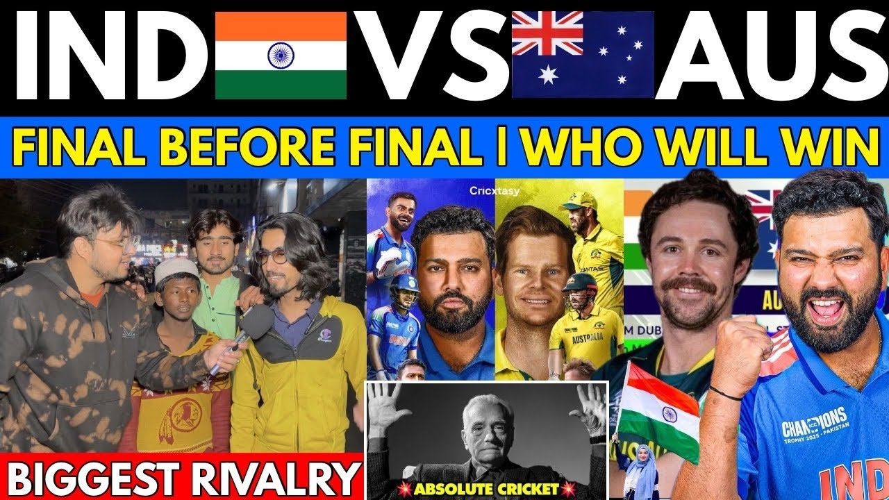 IND🇮🇳vs AUS🇦🇺4th March🥵| Final Before Final “Kon Bap kon beta” | Pakistani Public Support India