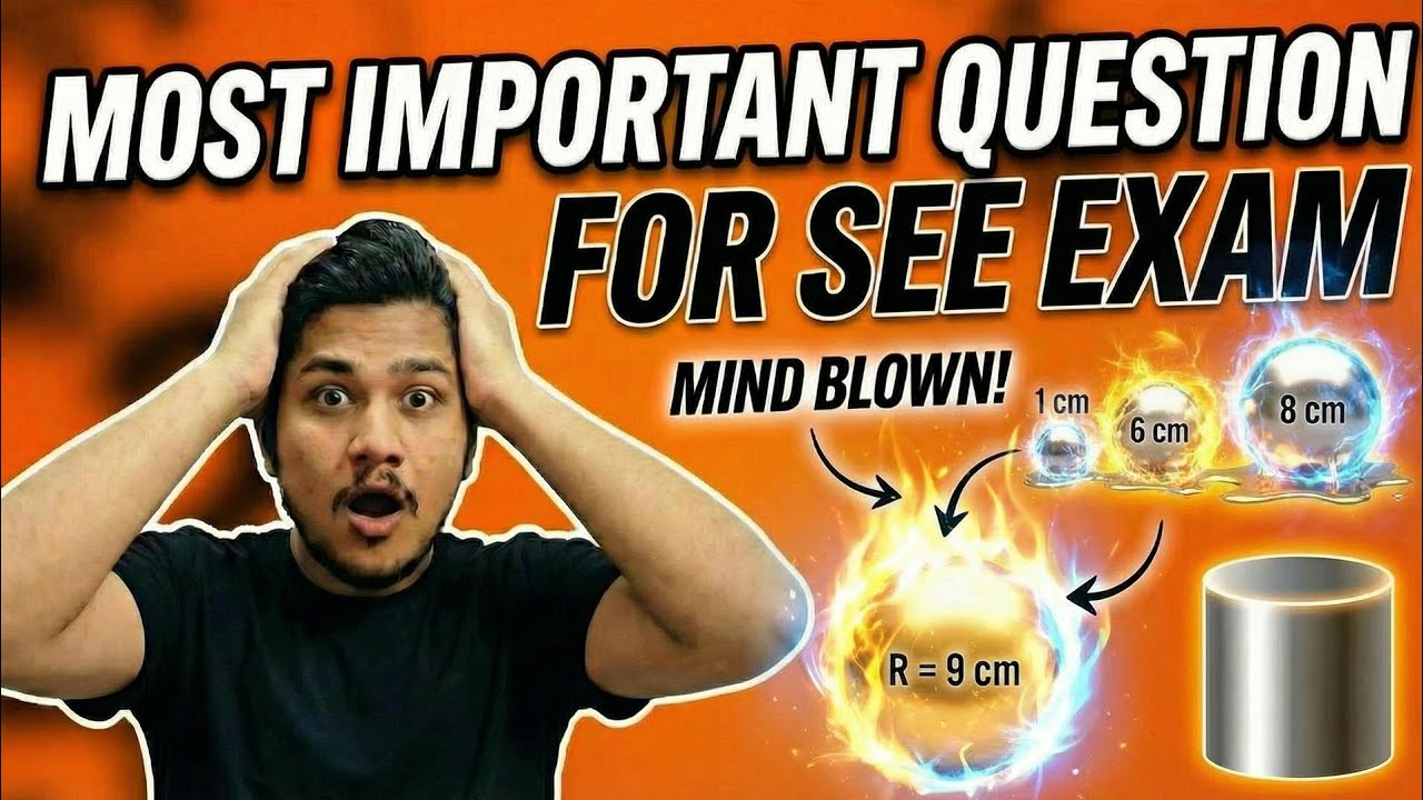 SEE Math Most Important Question 🔥 3 Spheres Melted Into One Sphere | Mensuration Trick | Class 10