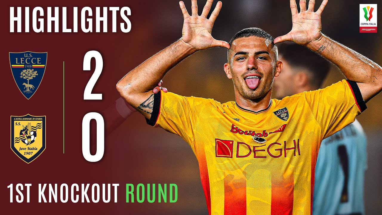 LECCE-JUVE STABIA 2-0 | HIGHLIGHTS | Lecce at the Double! | Coppa Italia Frecciarossa 2025/26