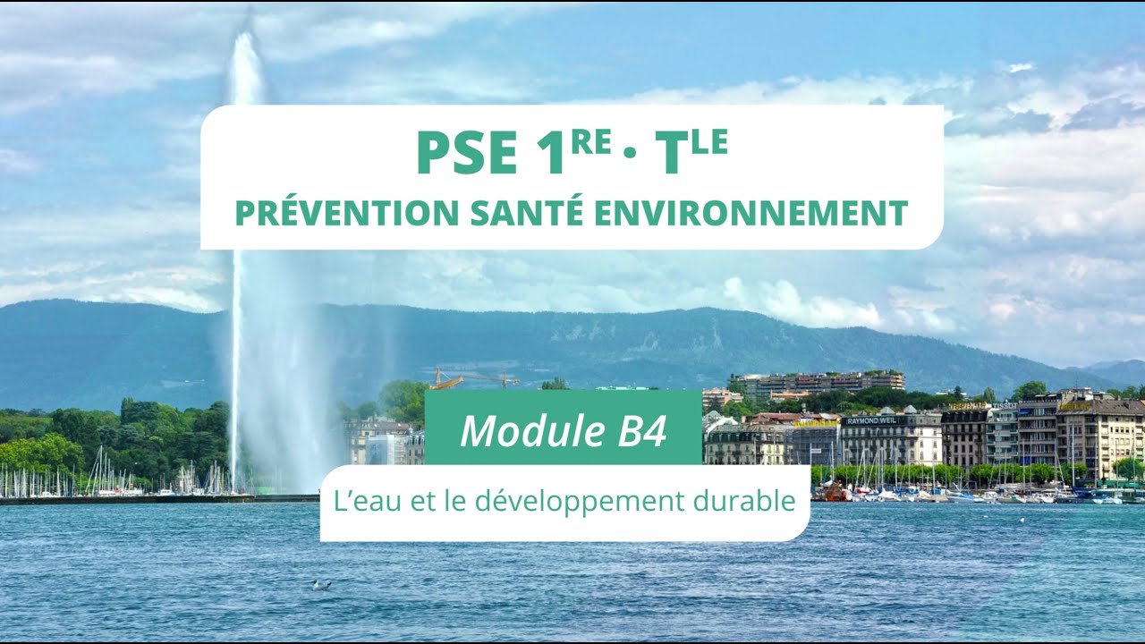 PSE Module B4 : L'eau et le développement durable