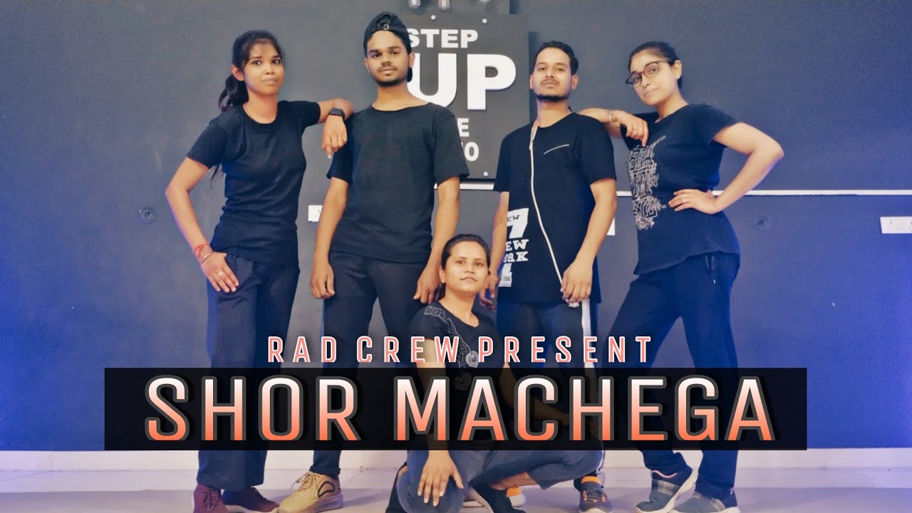Shor Machega Song Dance Video | Cover Dance Video | Choreography Rad Crew