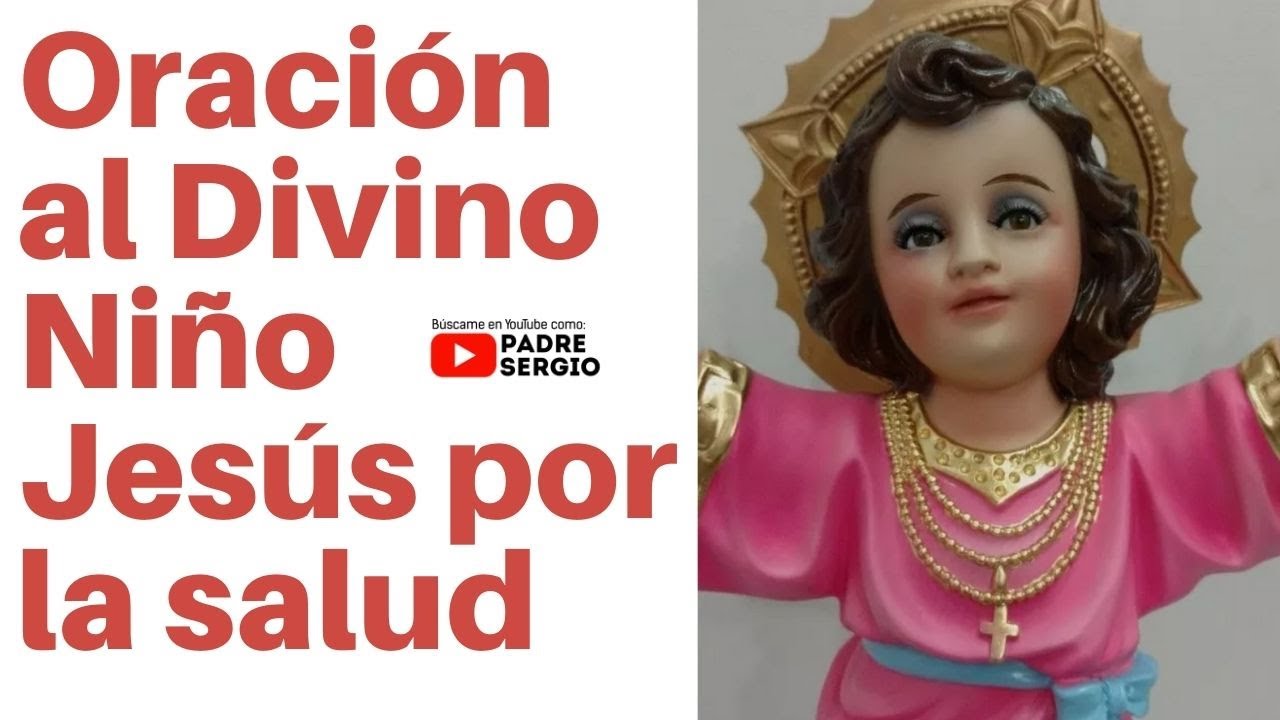 Oración al Divino Niño Jesús por la salud