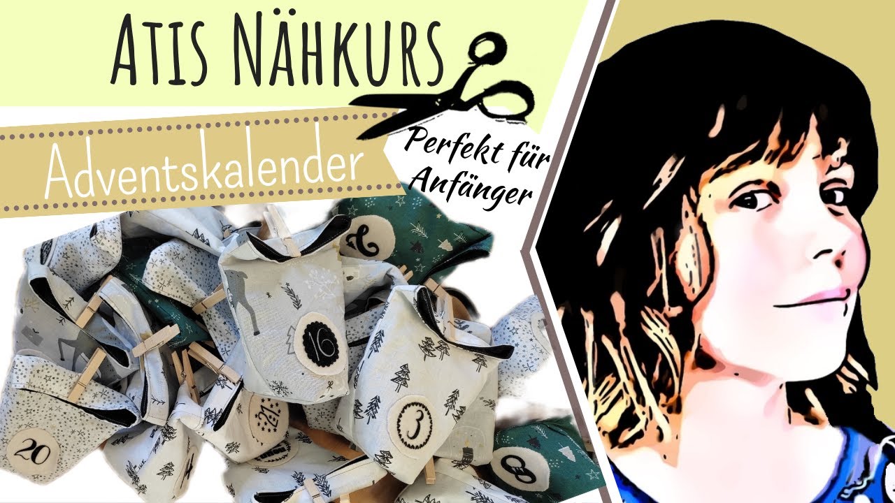 Adventskalender nähen Weihnachten / Kostenloses Schnittmuster / Nähen für Anfänger / Atis Nähkurs